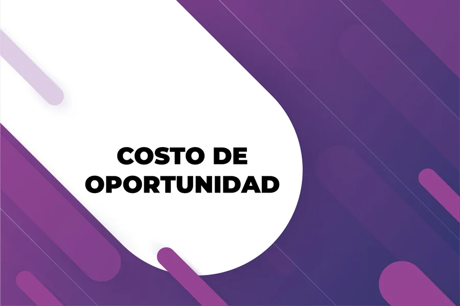 Costo de oportunidad