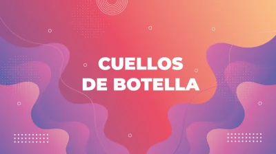 Definición de cuello de botella