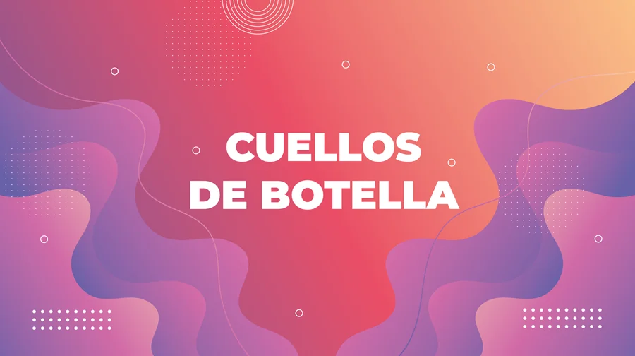 Definición de cuello de botella
