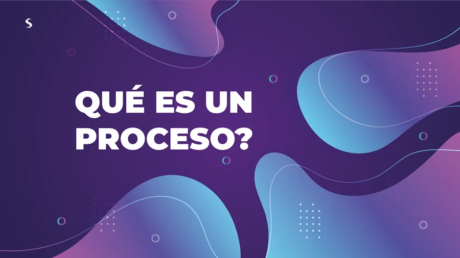 Definición de proceso según autores