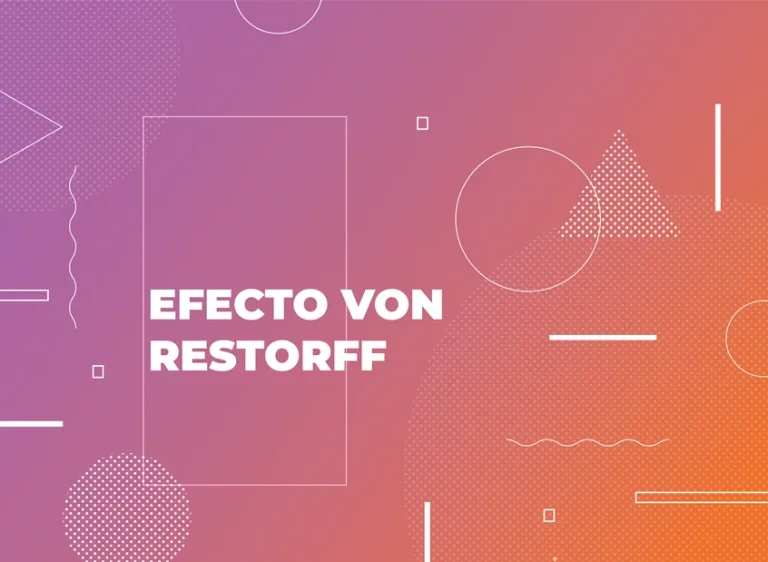 Qué es el efecto Von Restorff