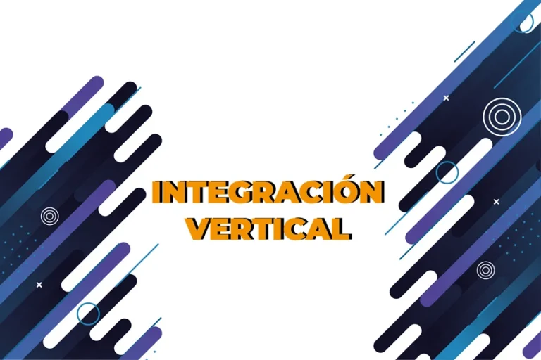 Definición de integración vertical según autores