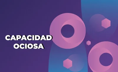 Capacidad ociosa en una empresa