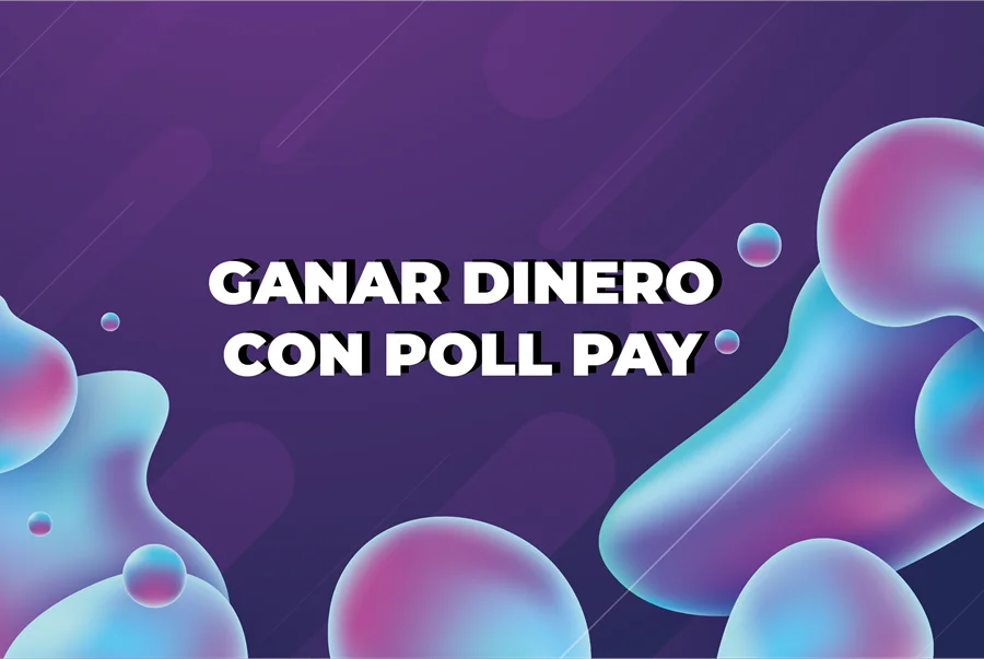 Ganar dinero con poll pay